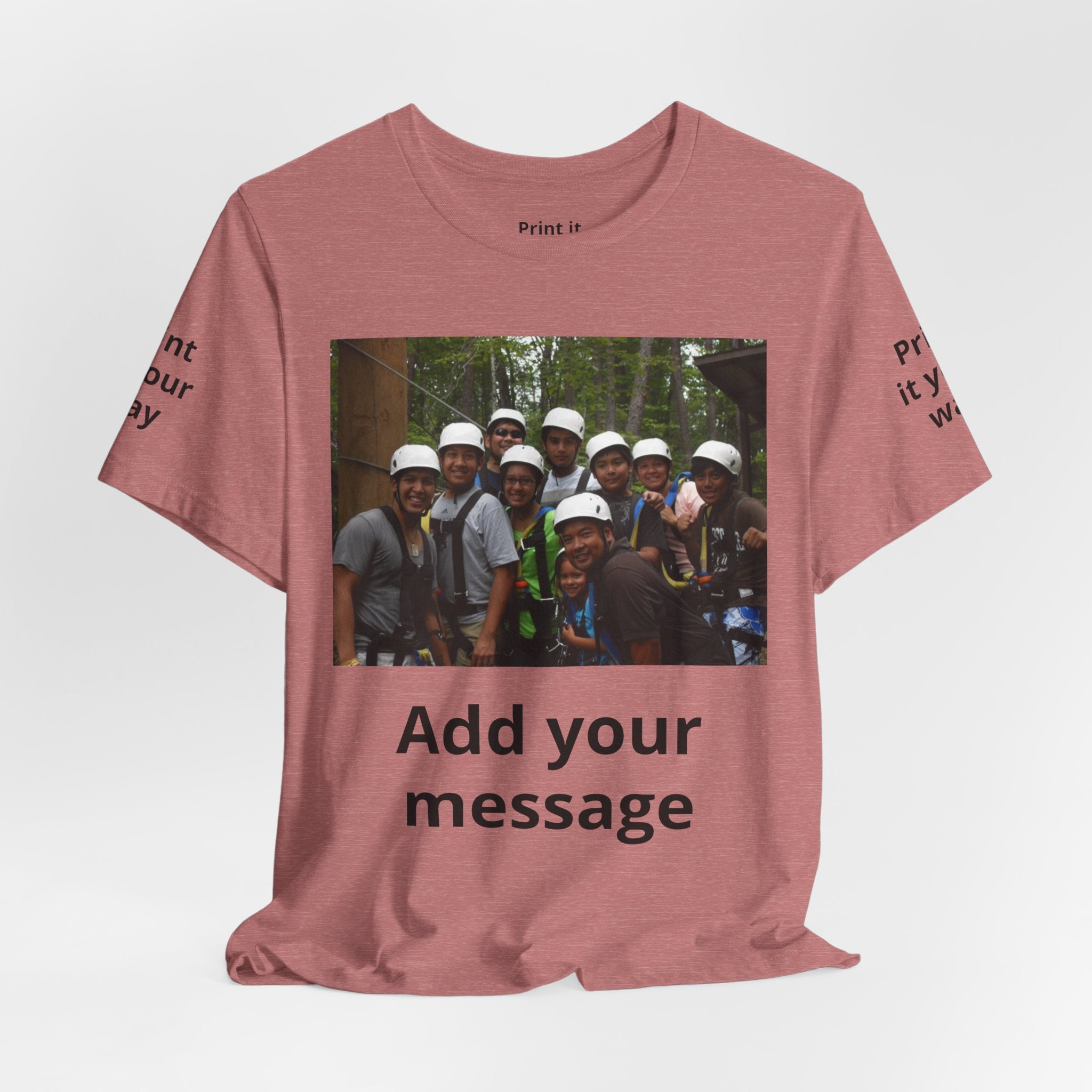Custom Photo Tee — Add Your Message Personalized Group T-Shirt
