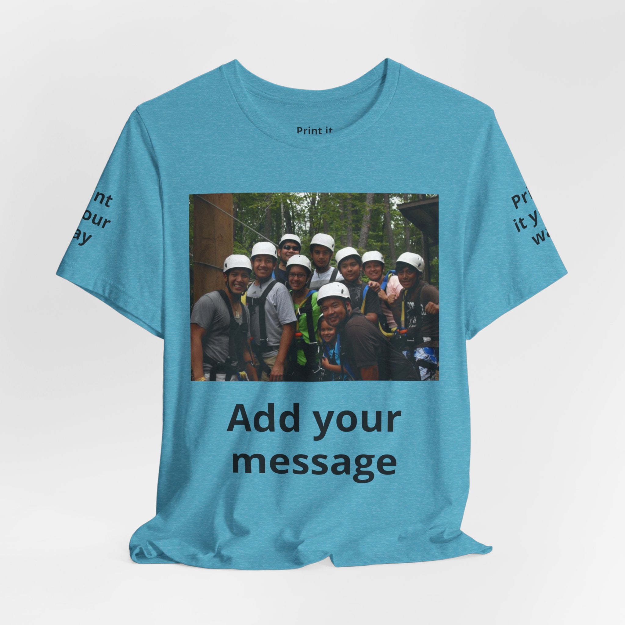 Custom Photo Tee — Add Your Message Personalized Group T-Shirt