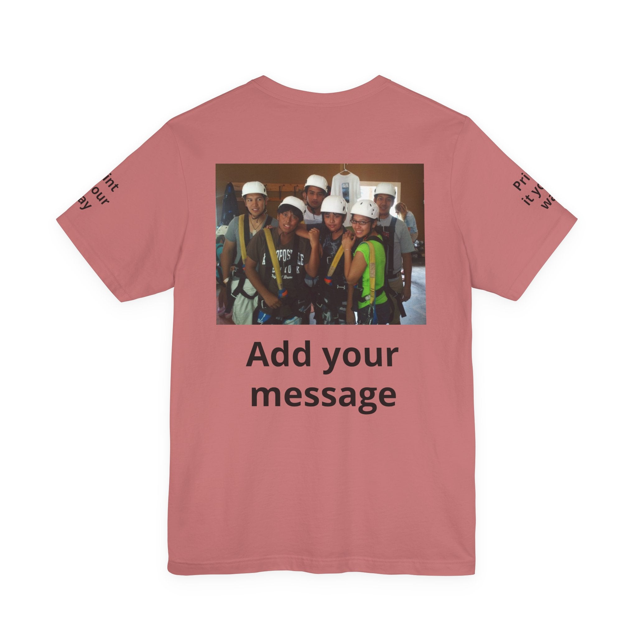 Custom Photo Tee — Add Your Message Personalized Group T-Shirt