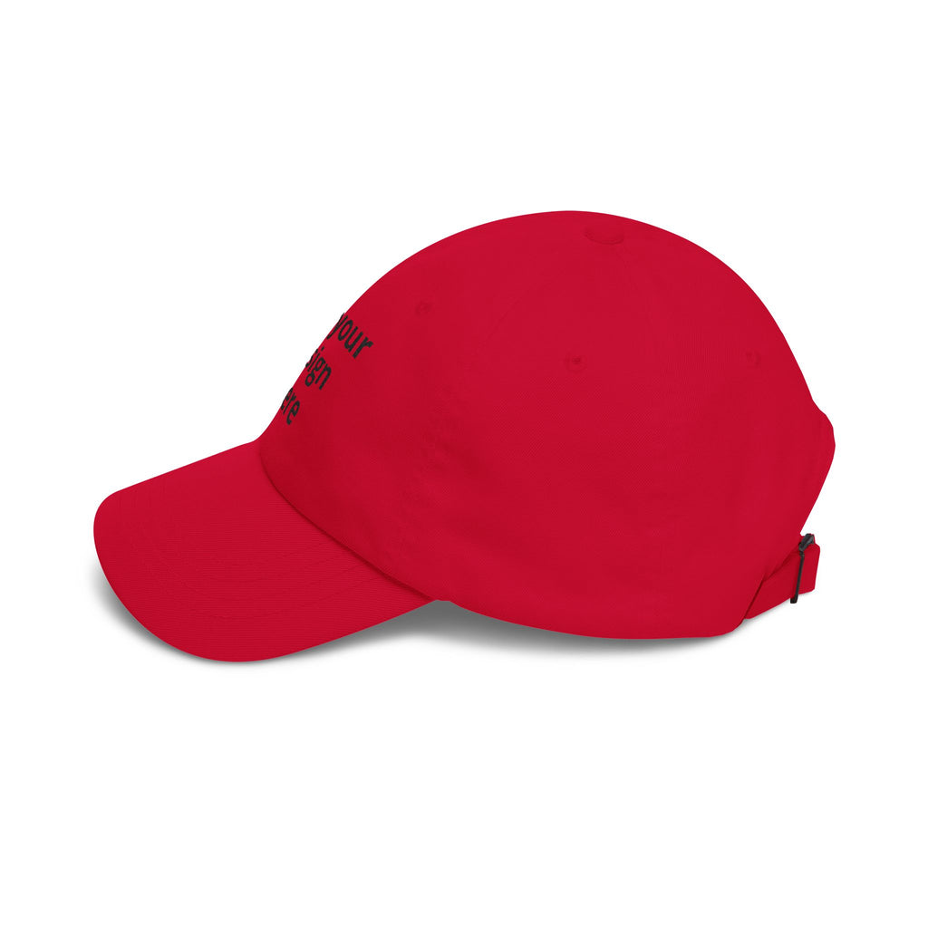 Classic Dad Cap — "Print It Your Way" Adjustable Cotton Baseball Hat
