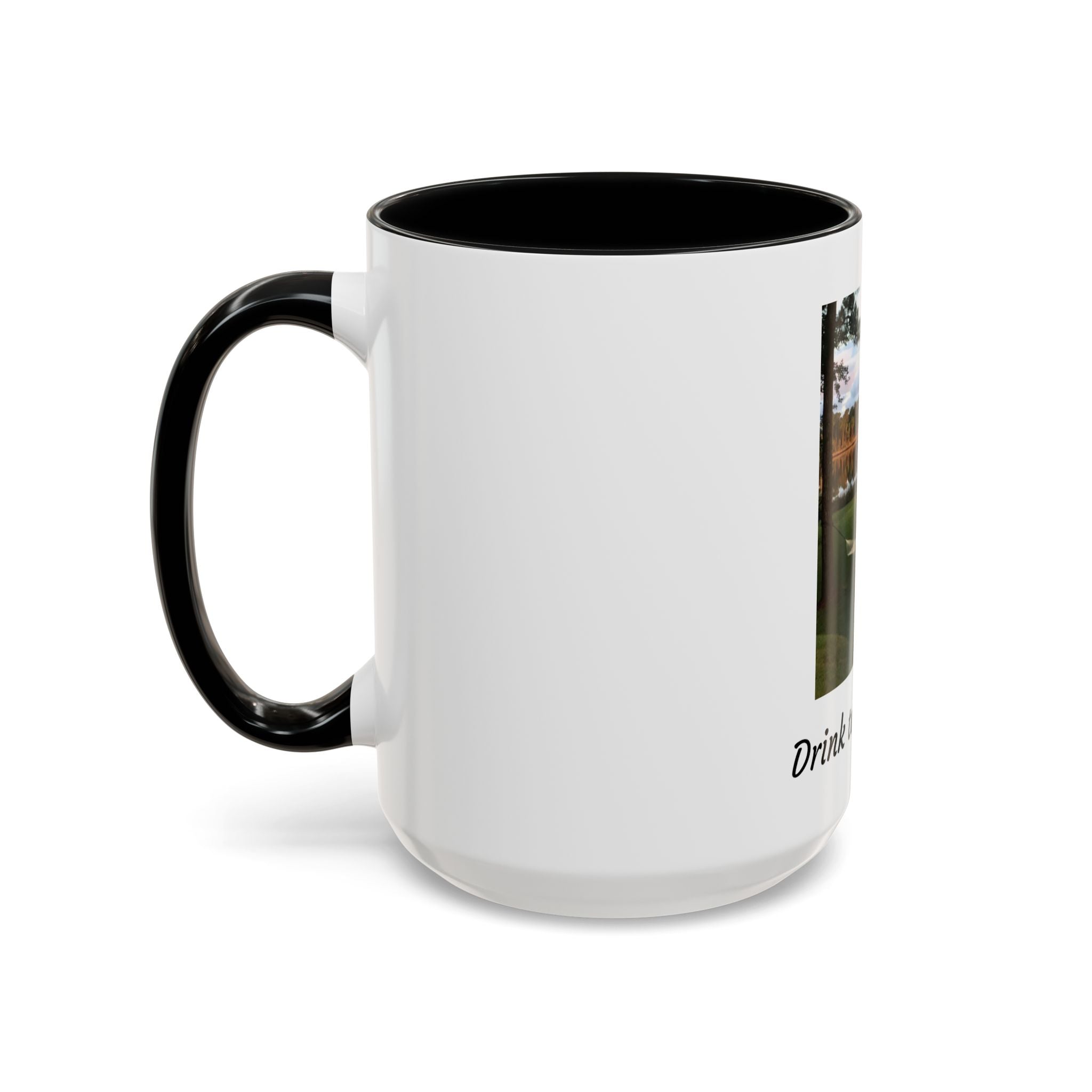 Drink to That View Coffee Mug — Scenic Lake Hammock Accent Mug