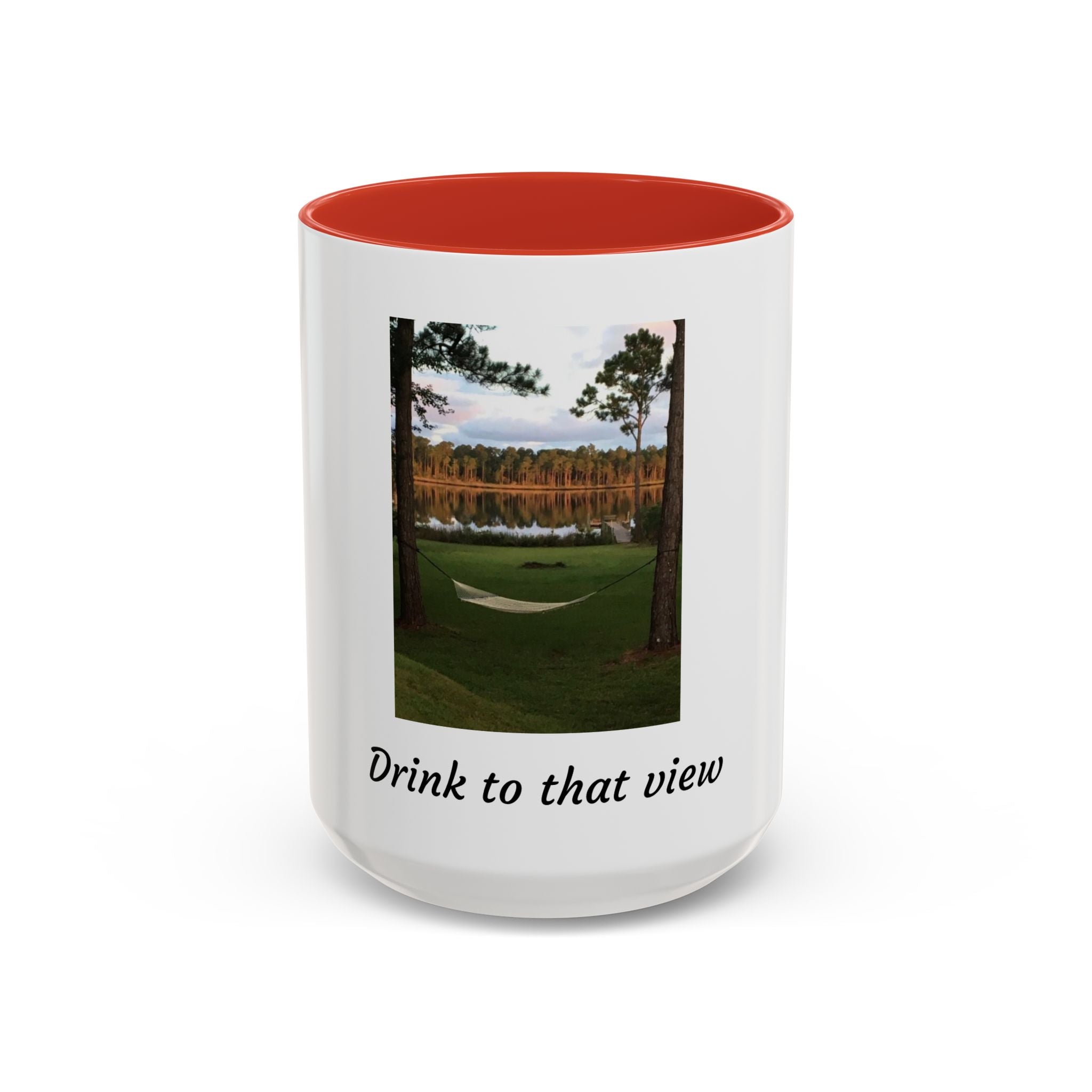 Drink to That View Coffee Mug — Scenic Lake Hammock Accent Mug