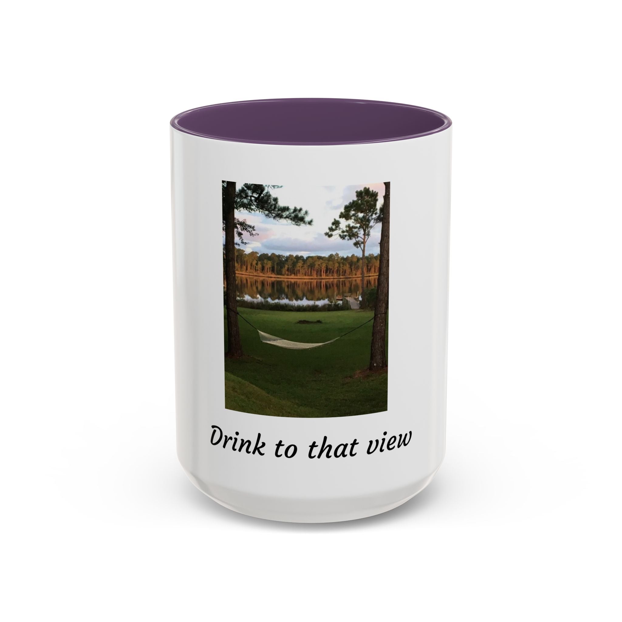 Drink to That View Coffee Mug — Scenic Lake Hammock Accent Mug