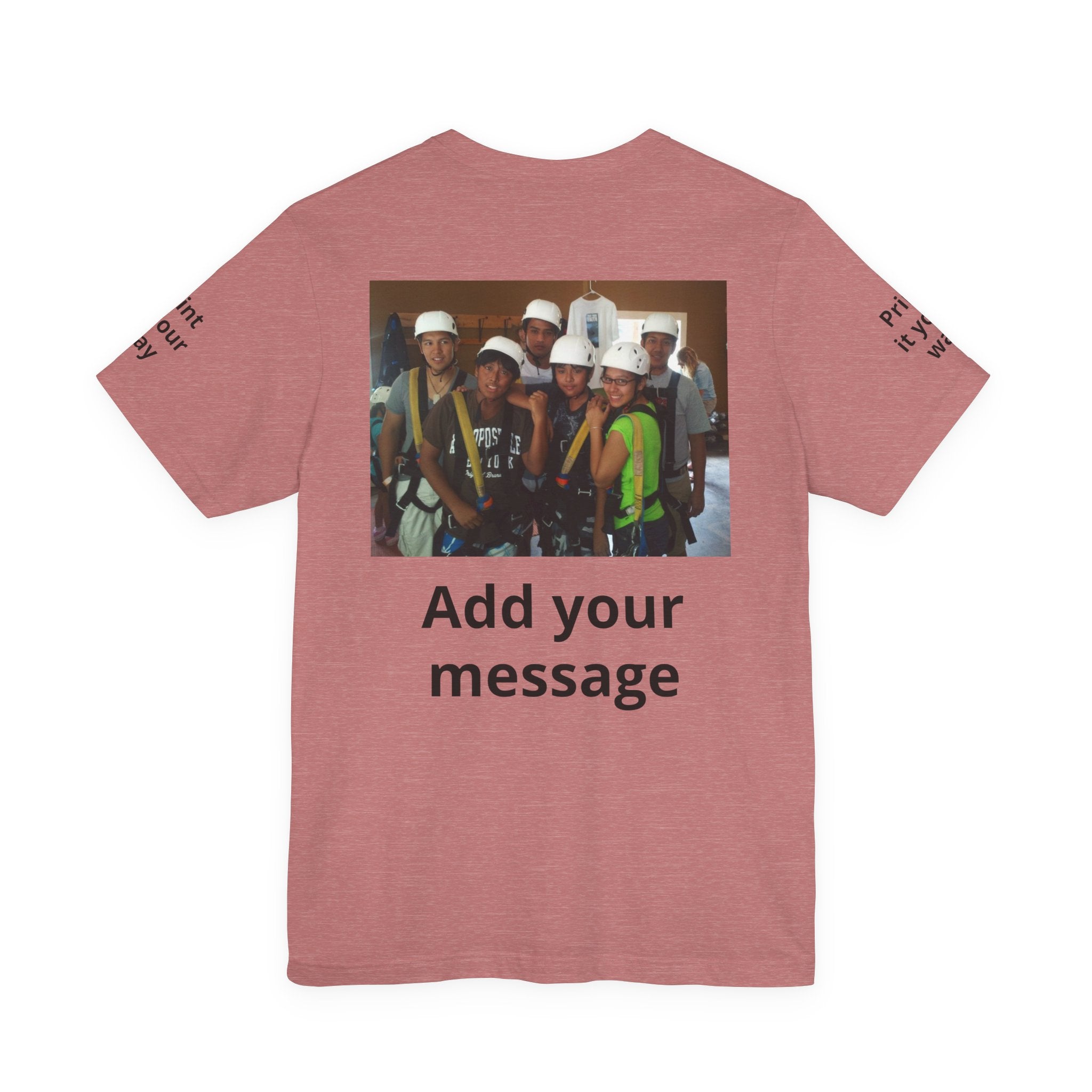 Custom Photo Tee — Add Your Message Personalized Group T-Shirt
