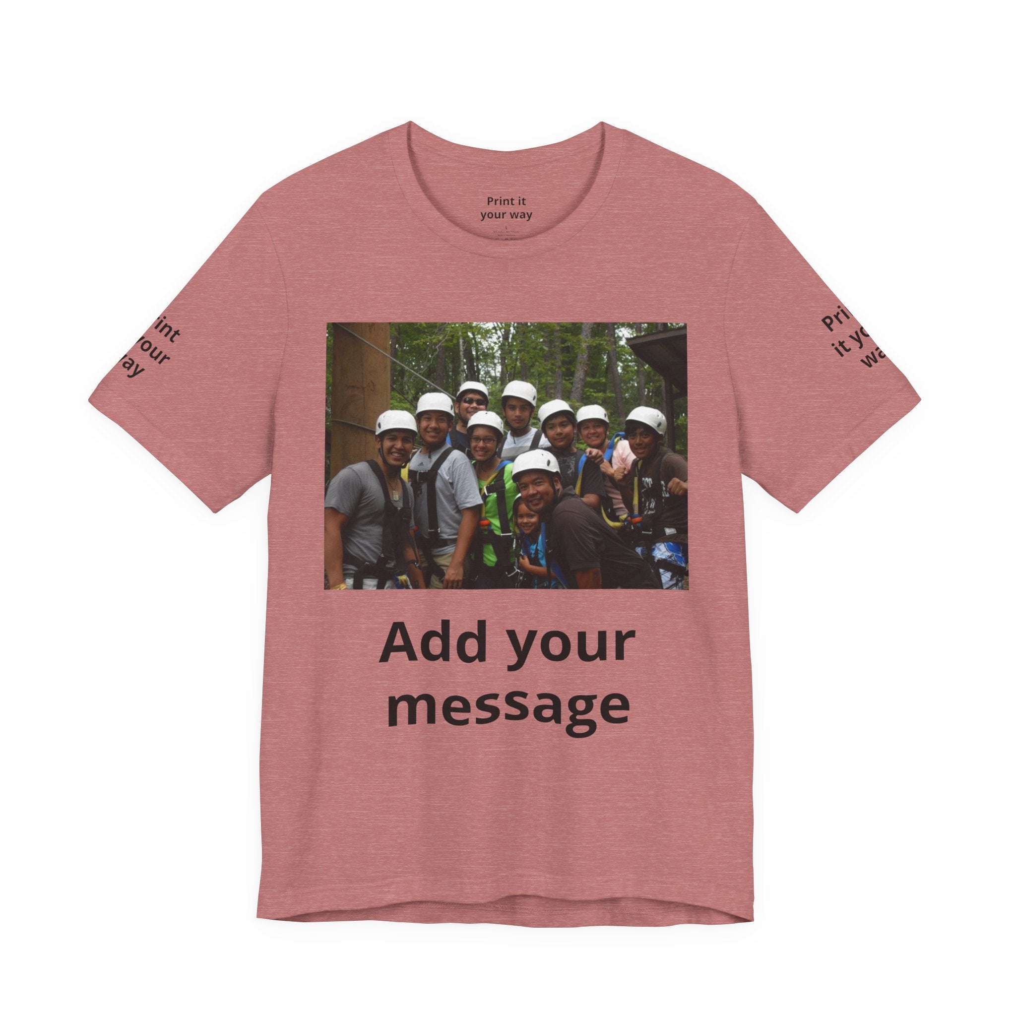 Custom Photo Tee — Add Your Message Personalized Group T-Shirt