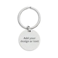 Engraved Round Stainless Steel Keychain — Personalized “Print it your way” Gift