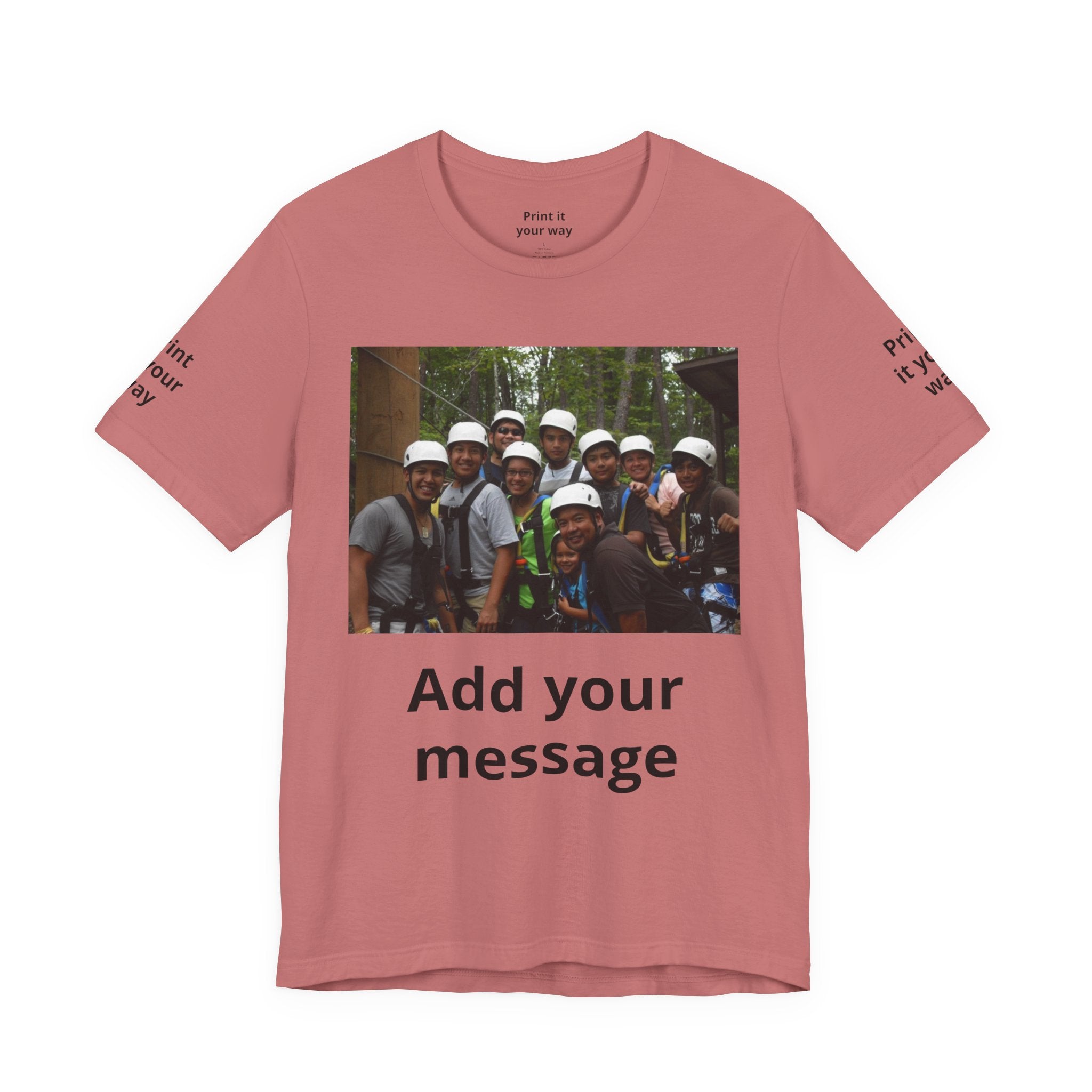 Custom Photo Tee — Add Your Message Personalized Group T-Shirt